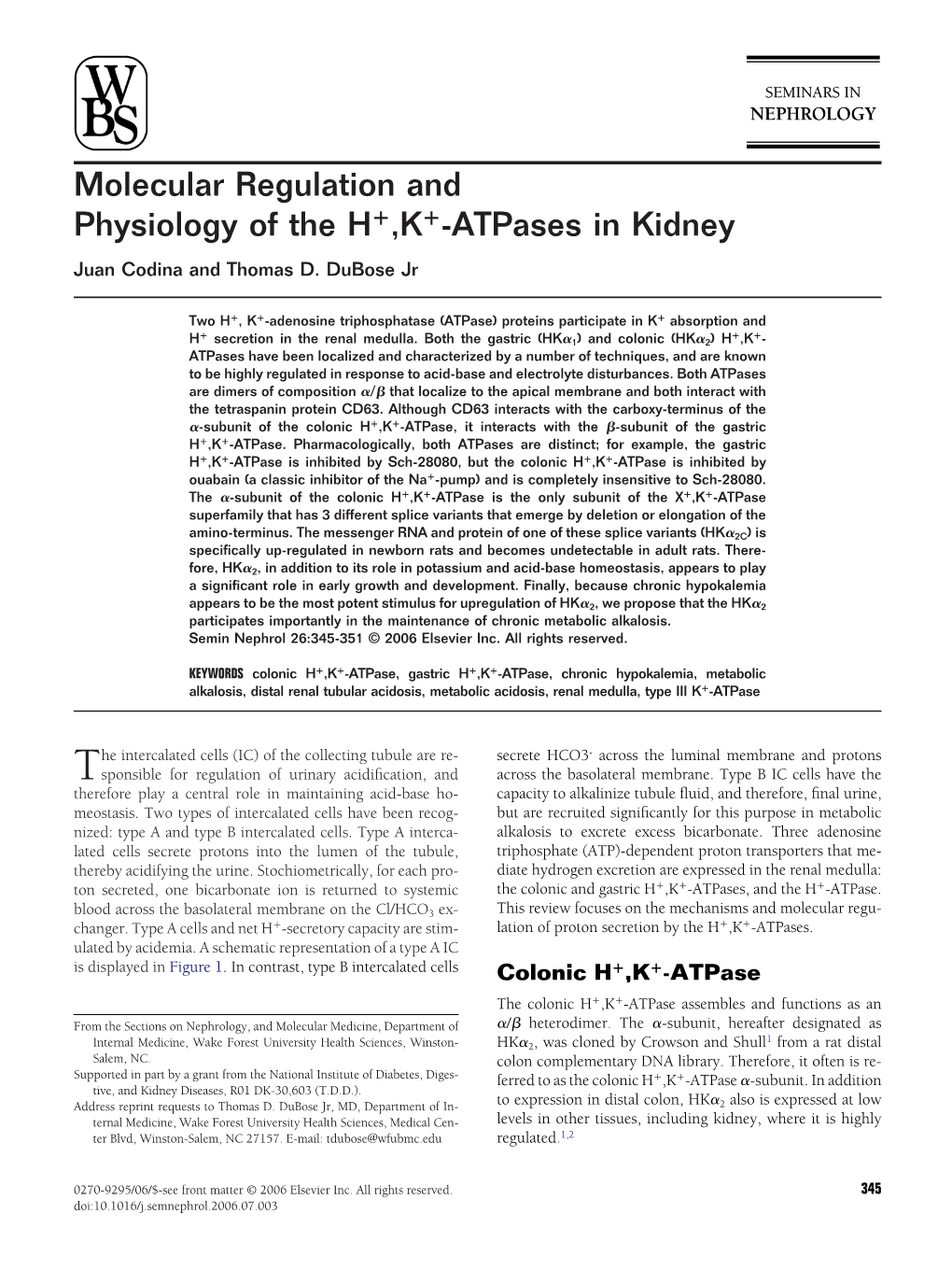 Molecular Regulation and Physiology of the H ,K -Atpases in Kidney