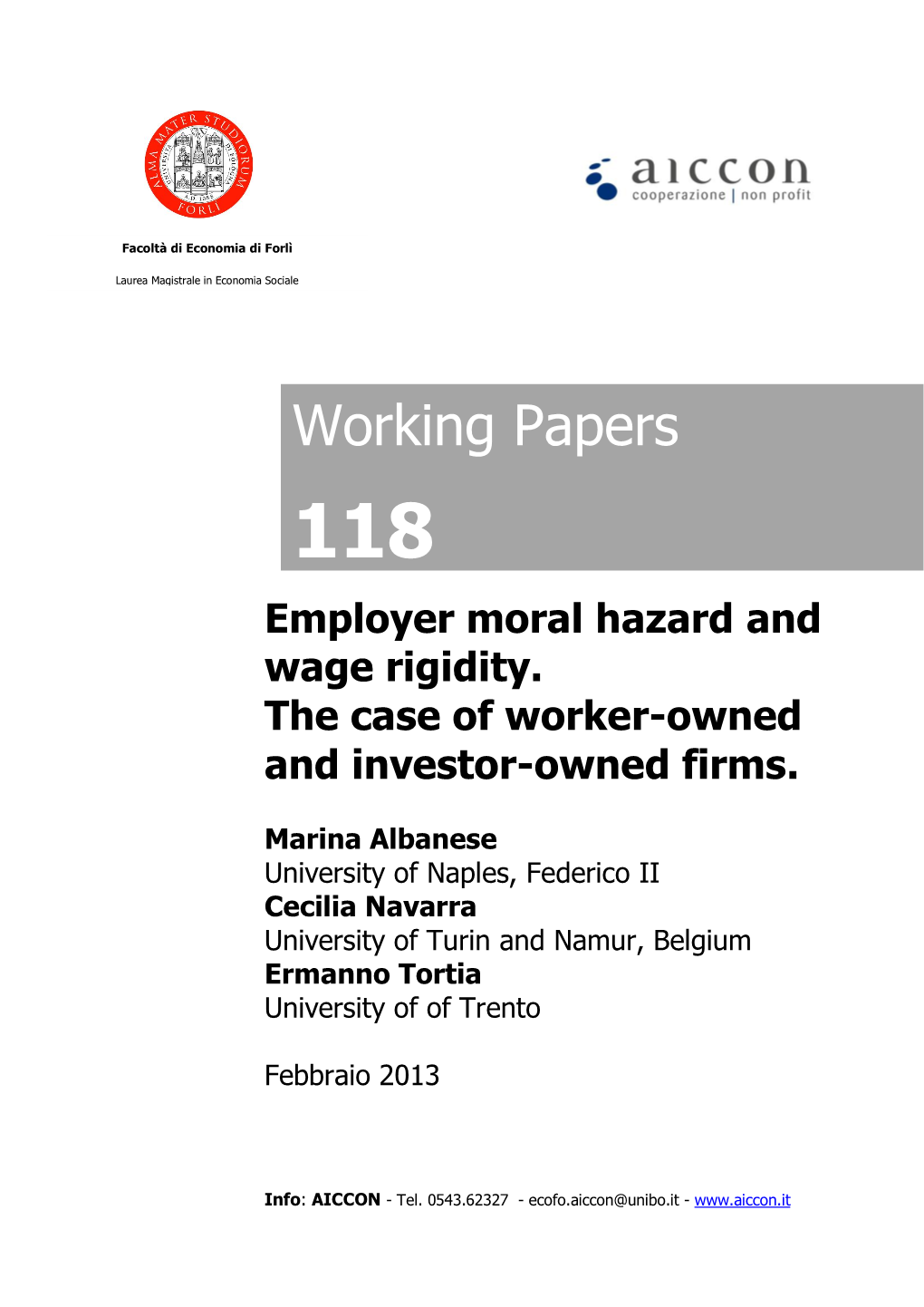 Employer's Moral Hazard and Wage Rigidity