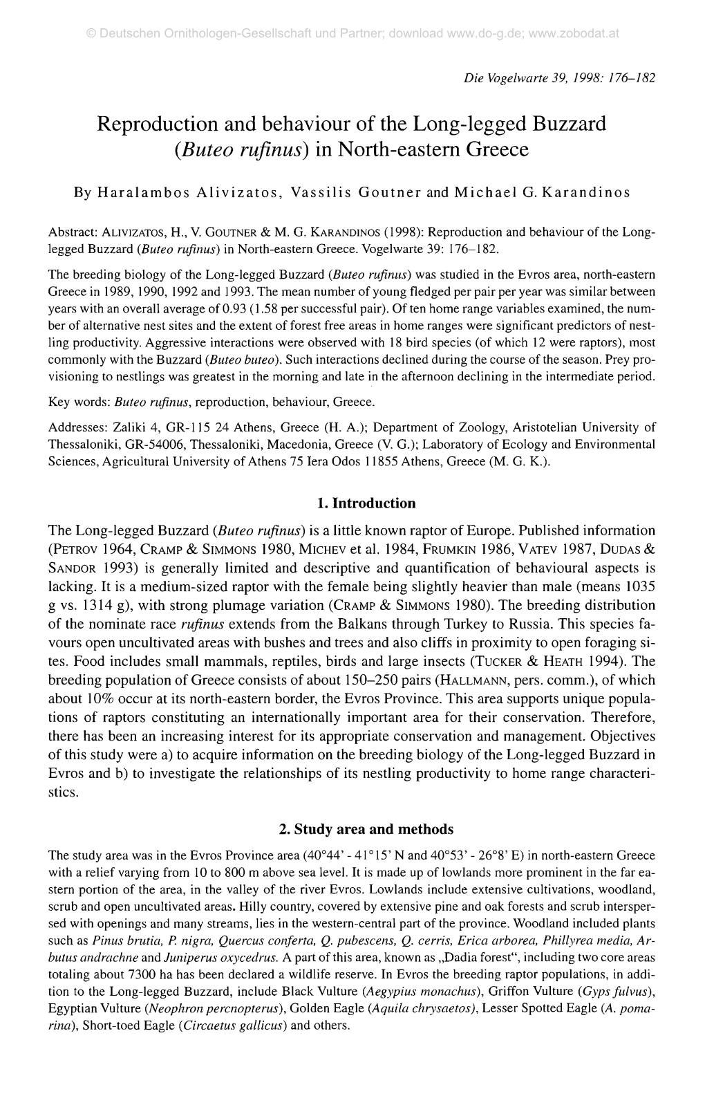 Reproduction and Behaviour of the Long-Legged Buzzard (.Buteo Rufinus) in North-Eastern Greece