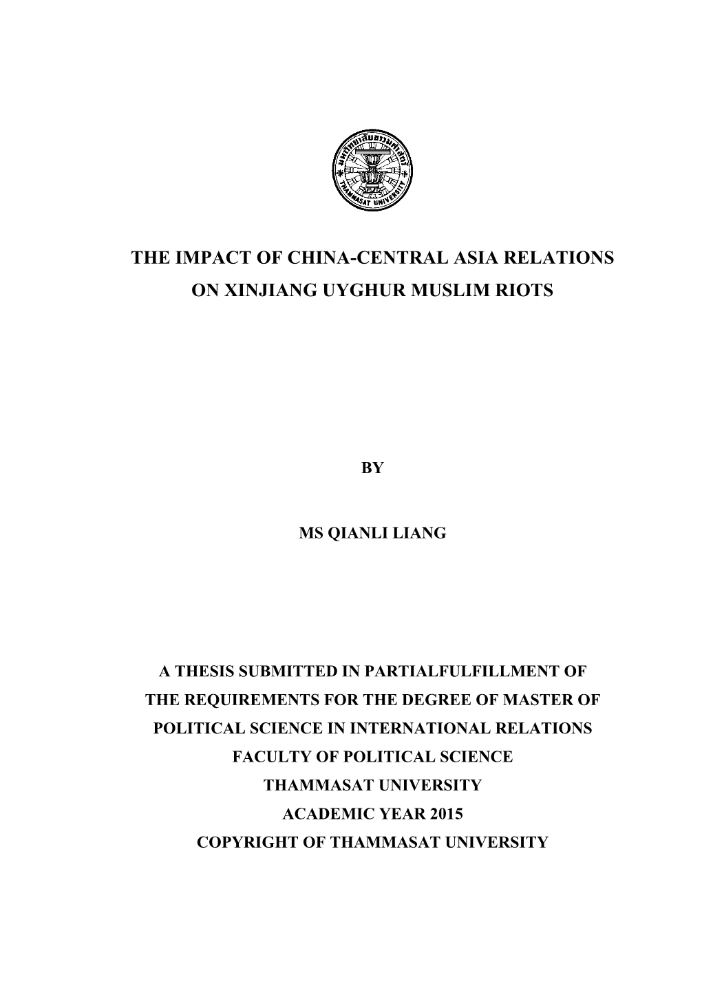 The Impact of China-Central Asia Relations on Xinjiang Uyghur Muslim Riots