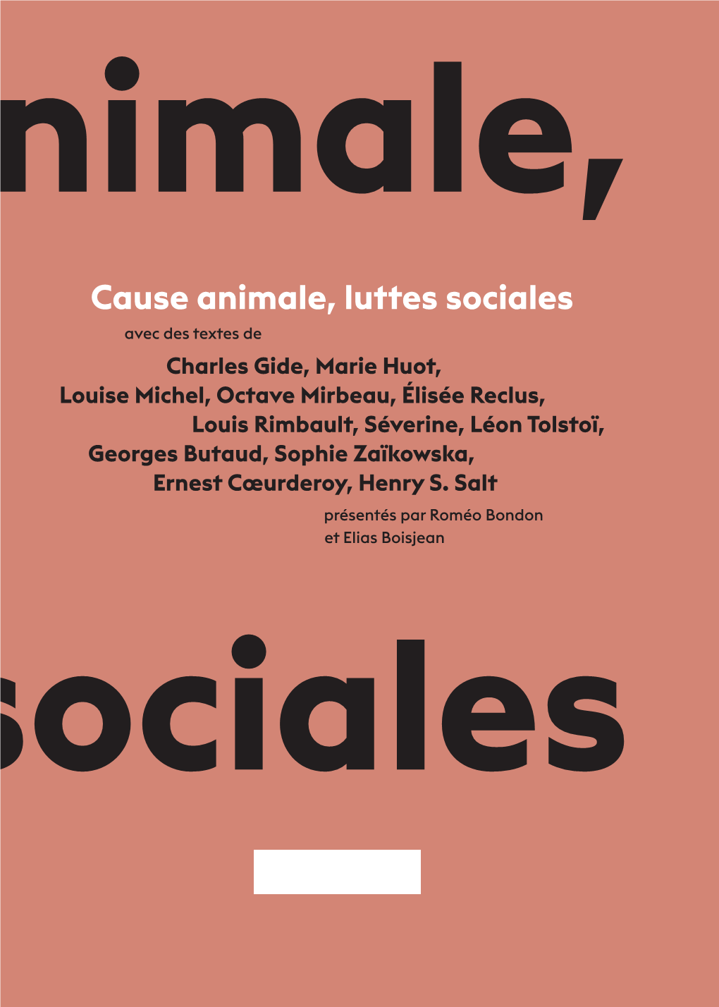 Cause Animale, Luttes Sociales