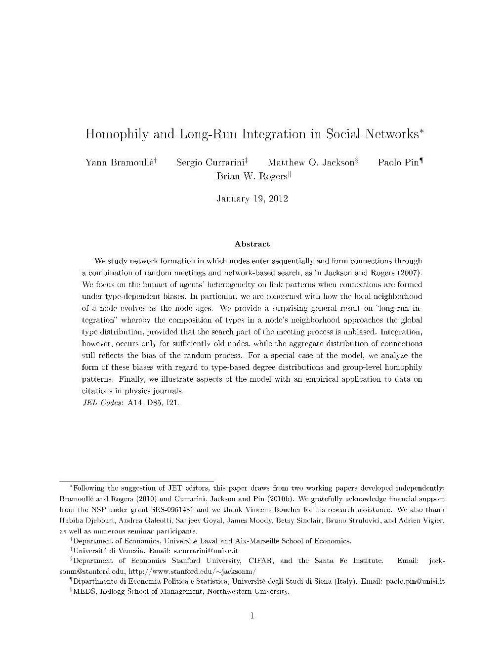 Homophily and Long-Run Integration in Social Networks∗