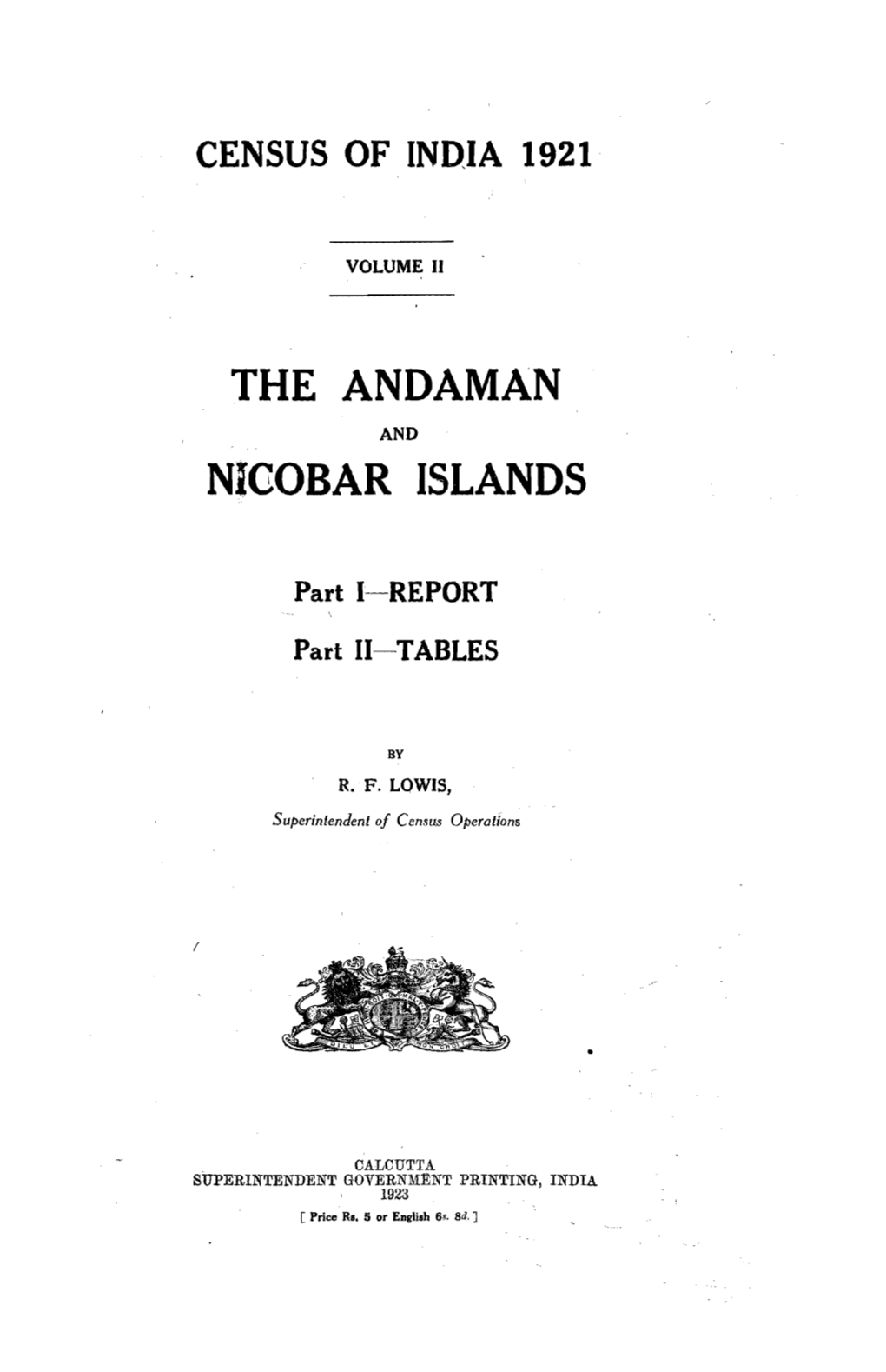 The Andaman and Nicobar Islands, Part I, II, Vol-II