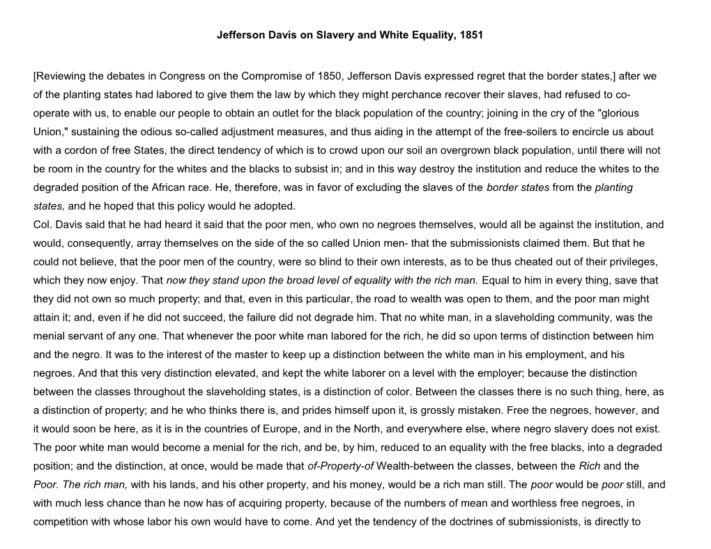 Jefferson Davis On Slavery And White Equality, 1851