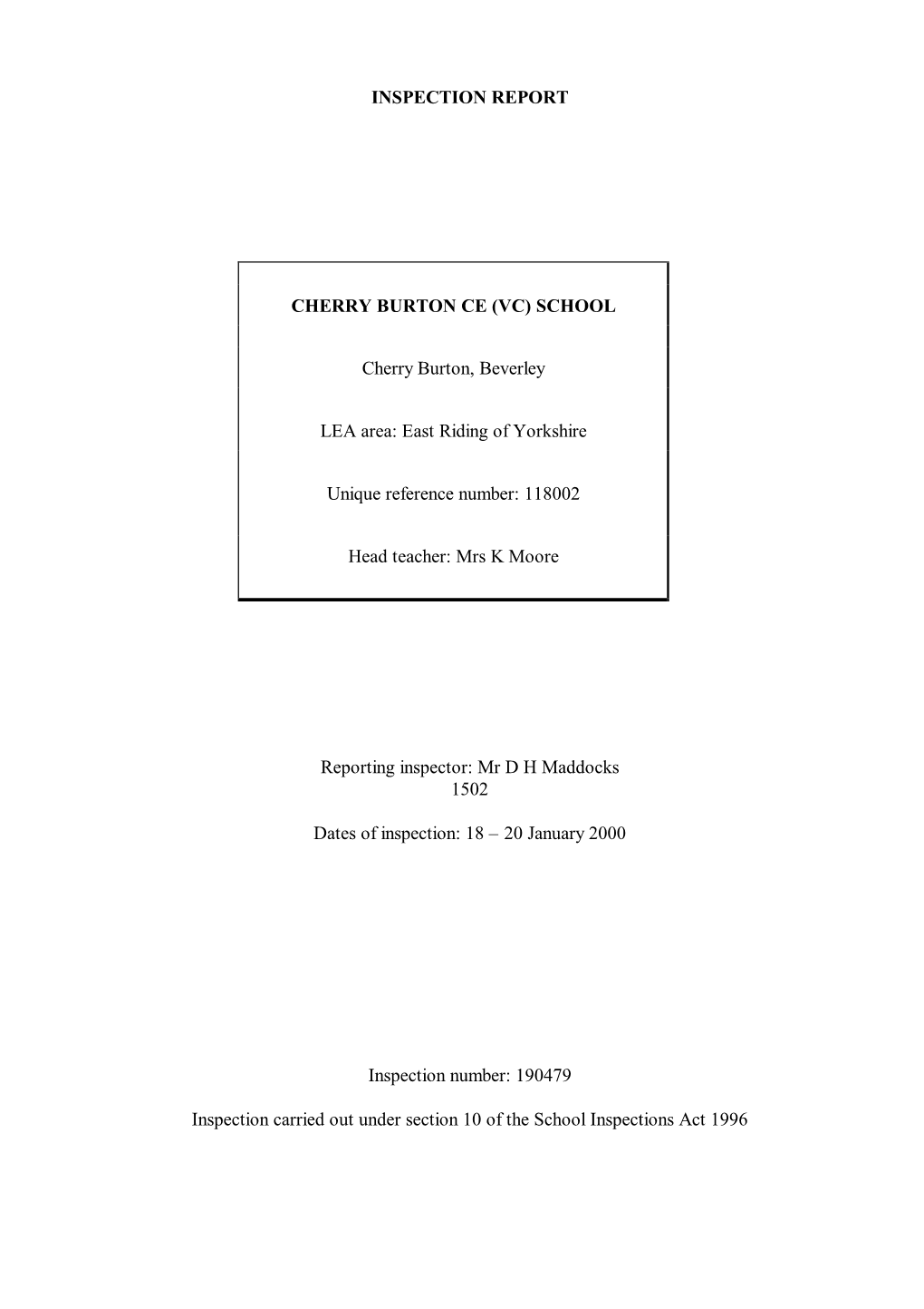 INSPECTION REPORT CHERRY BURTON CE (VC) SCHOOL Cherry