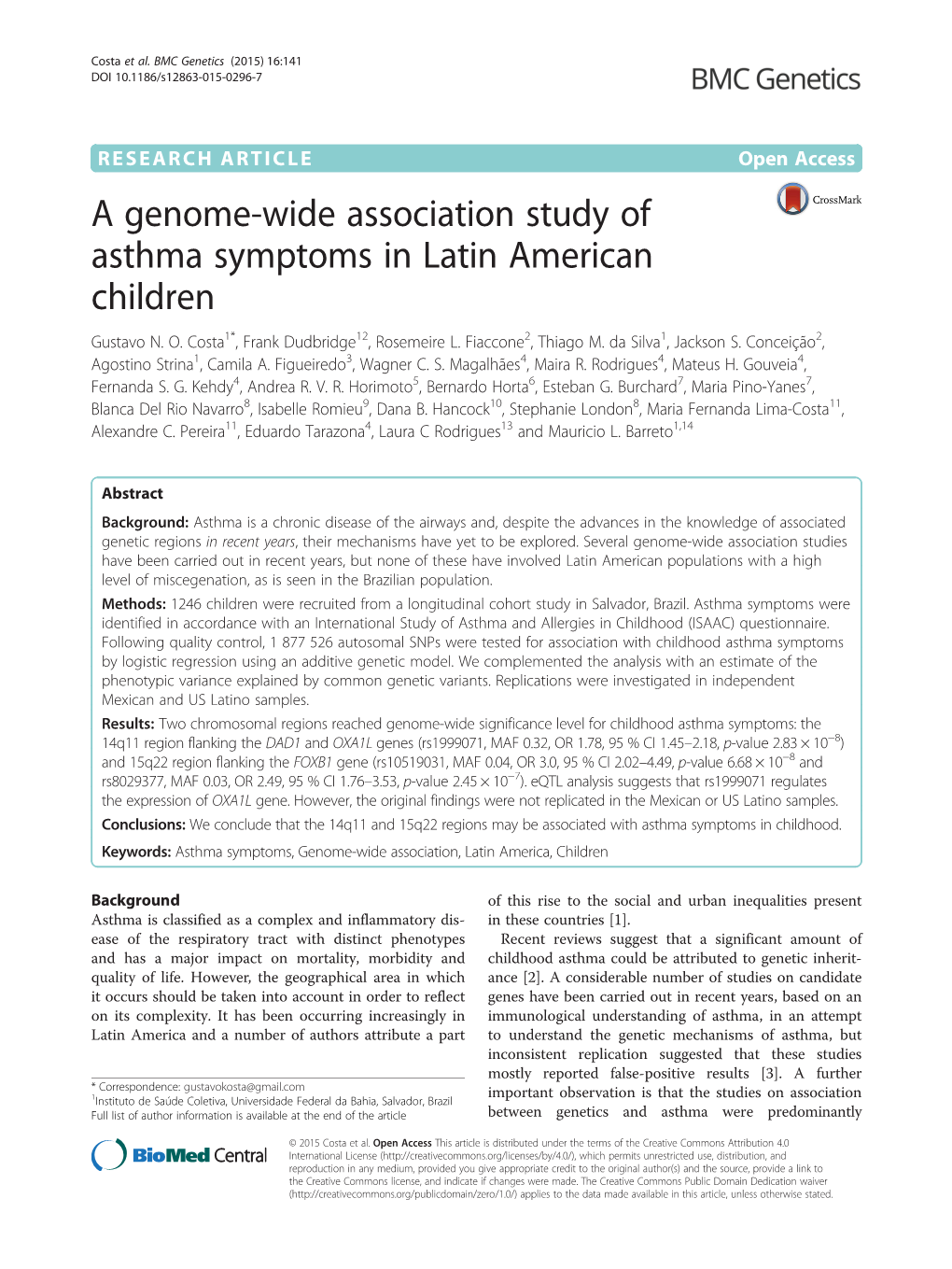 A Genome-Wide Association Study of Asthma Symptoms in Latin American Children Gustavo N