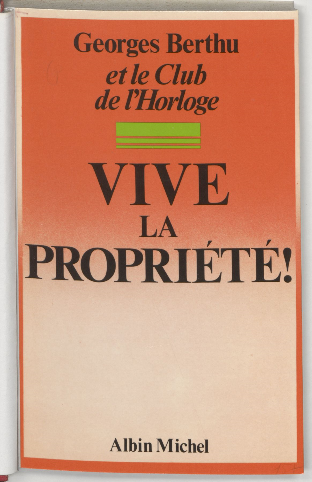 Vive La Propriété !