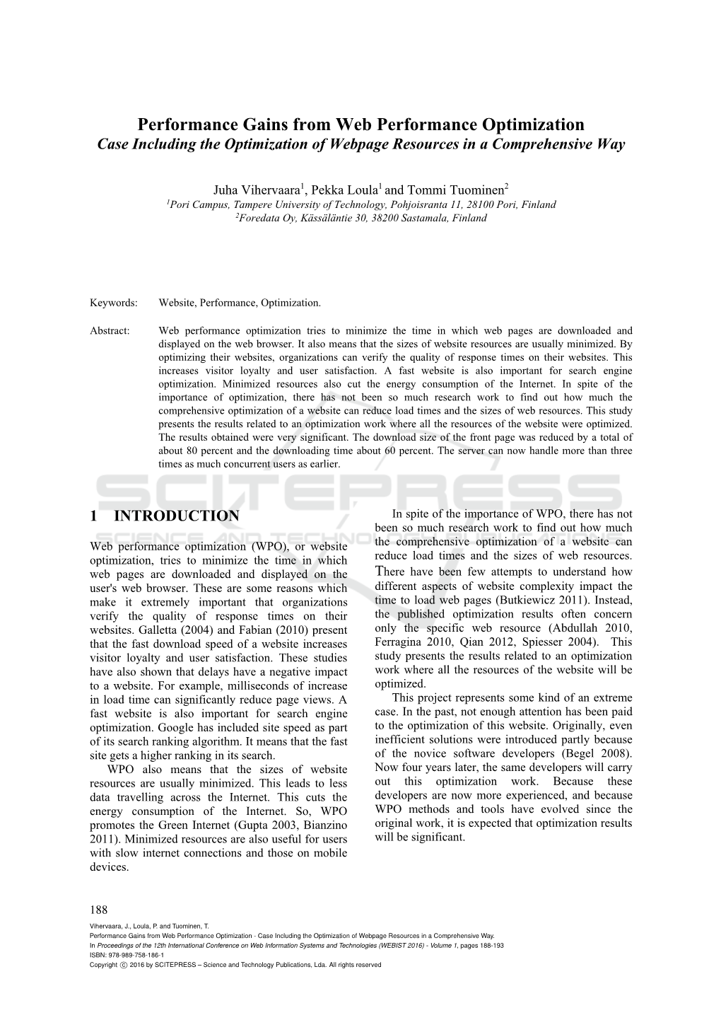 Performance Gains from Web Performance Optimization Case Including the Optimization of Webpage Resources in a Comprehensive Way