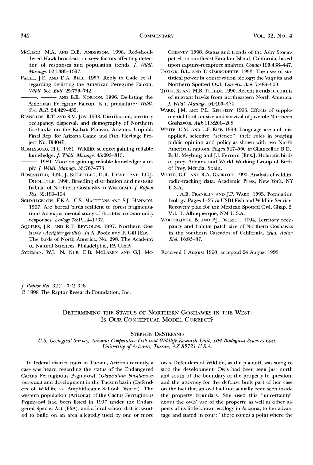 Determining the Status of Northern Goshawks in the West: Is Our