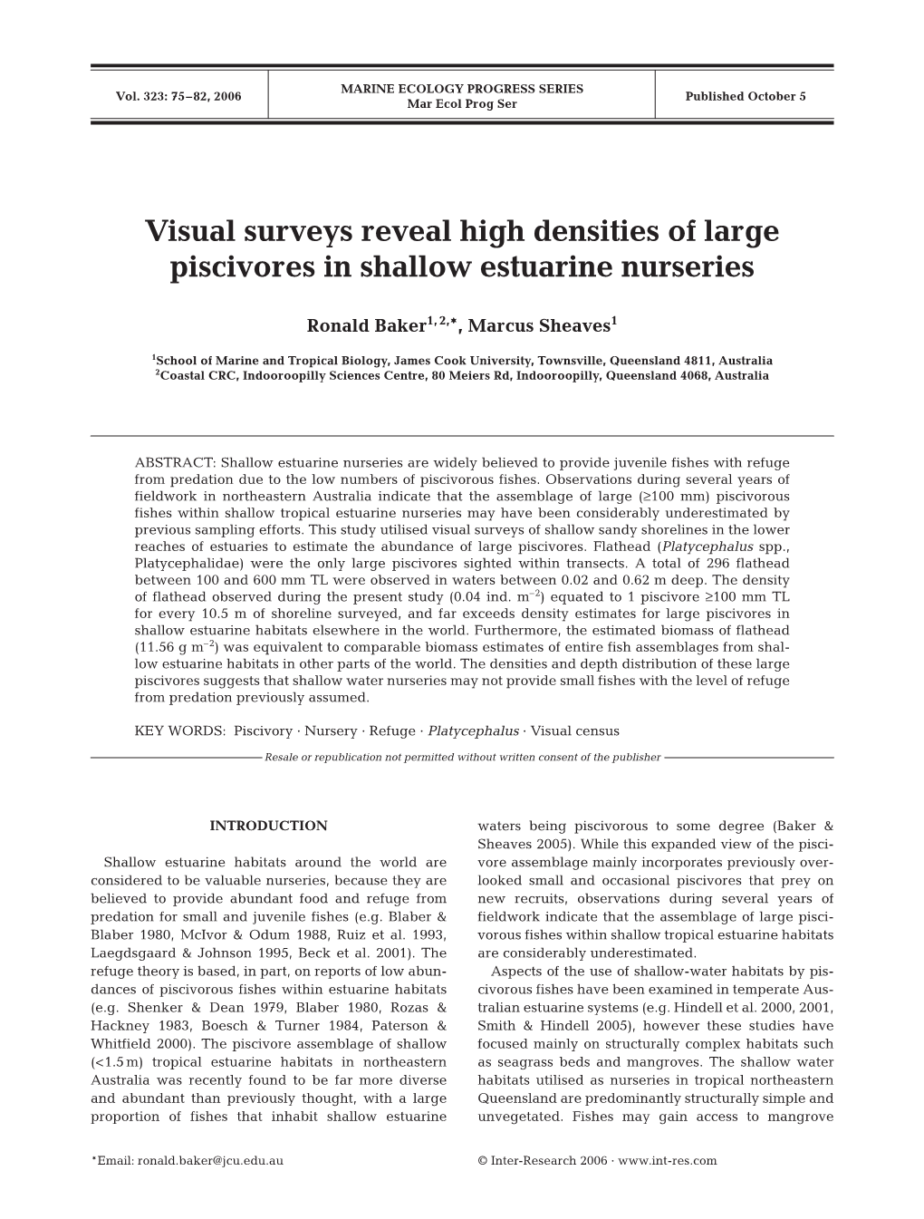 Visual Surveys Reveal High Densities of Large Piscivores in Shallow Estuarine Nurseries