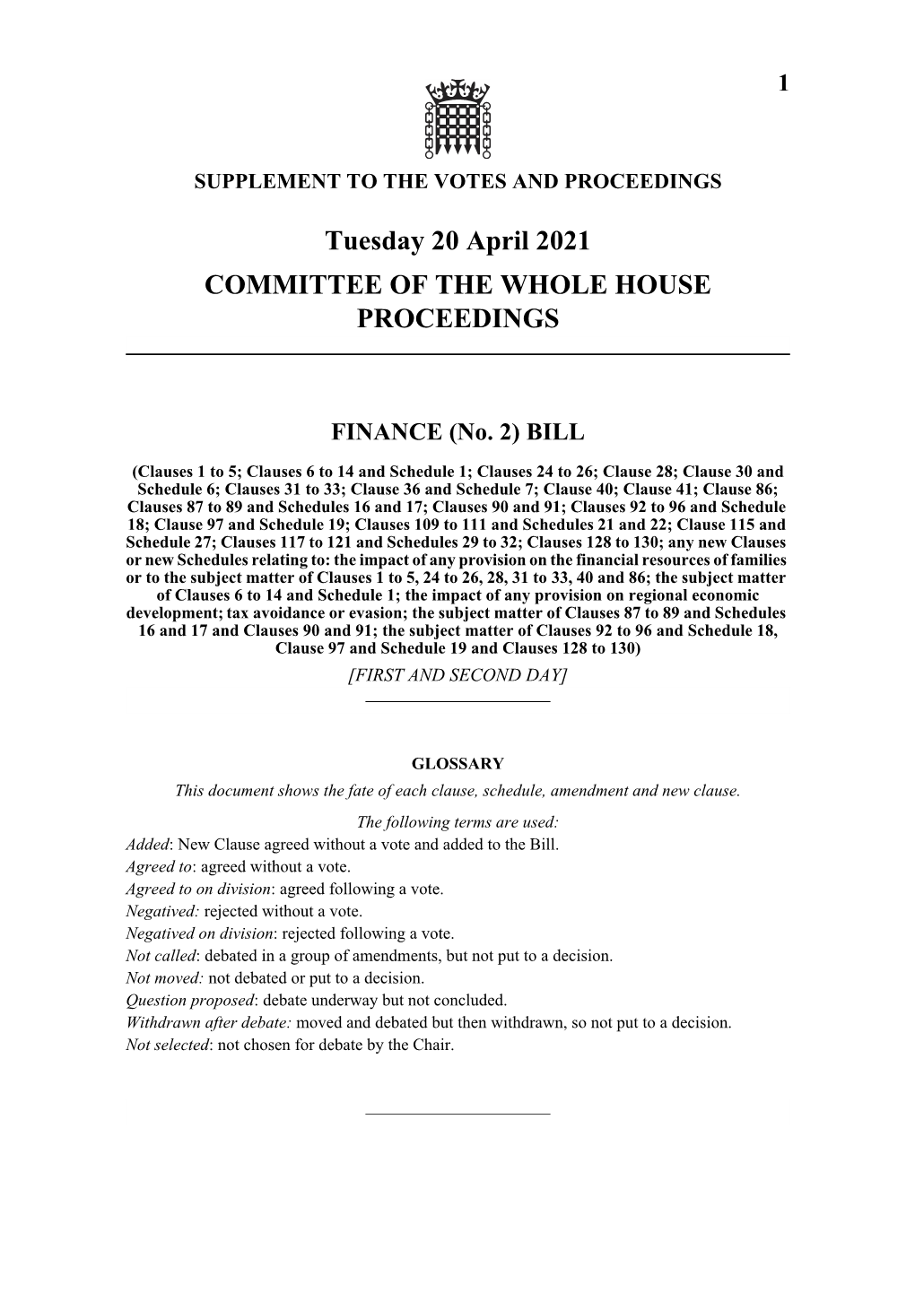 Tuesday 20 April 2021 COMMITTEE of the WHOLE HOUSE PROCEEDINGS