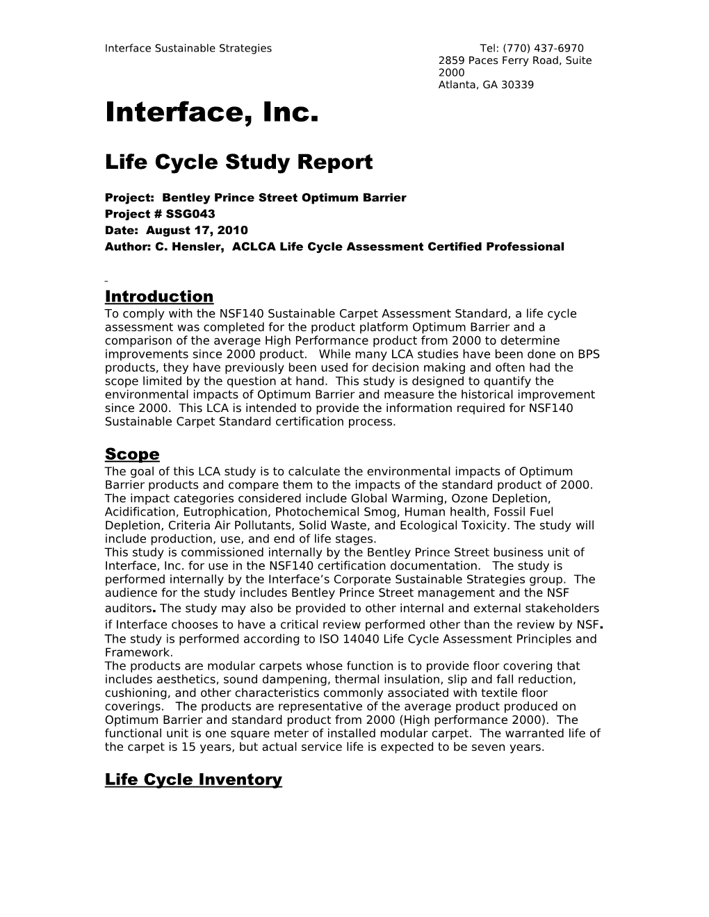 Life Cycle Study Report