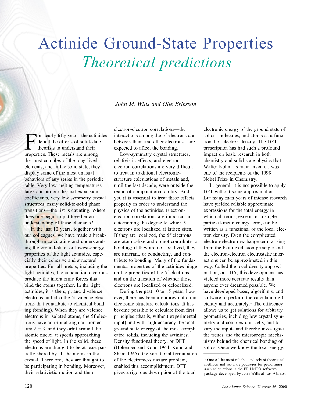 Actinide Ground-State Properties-Theoretical Predictions