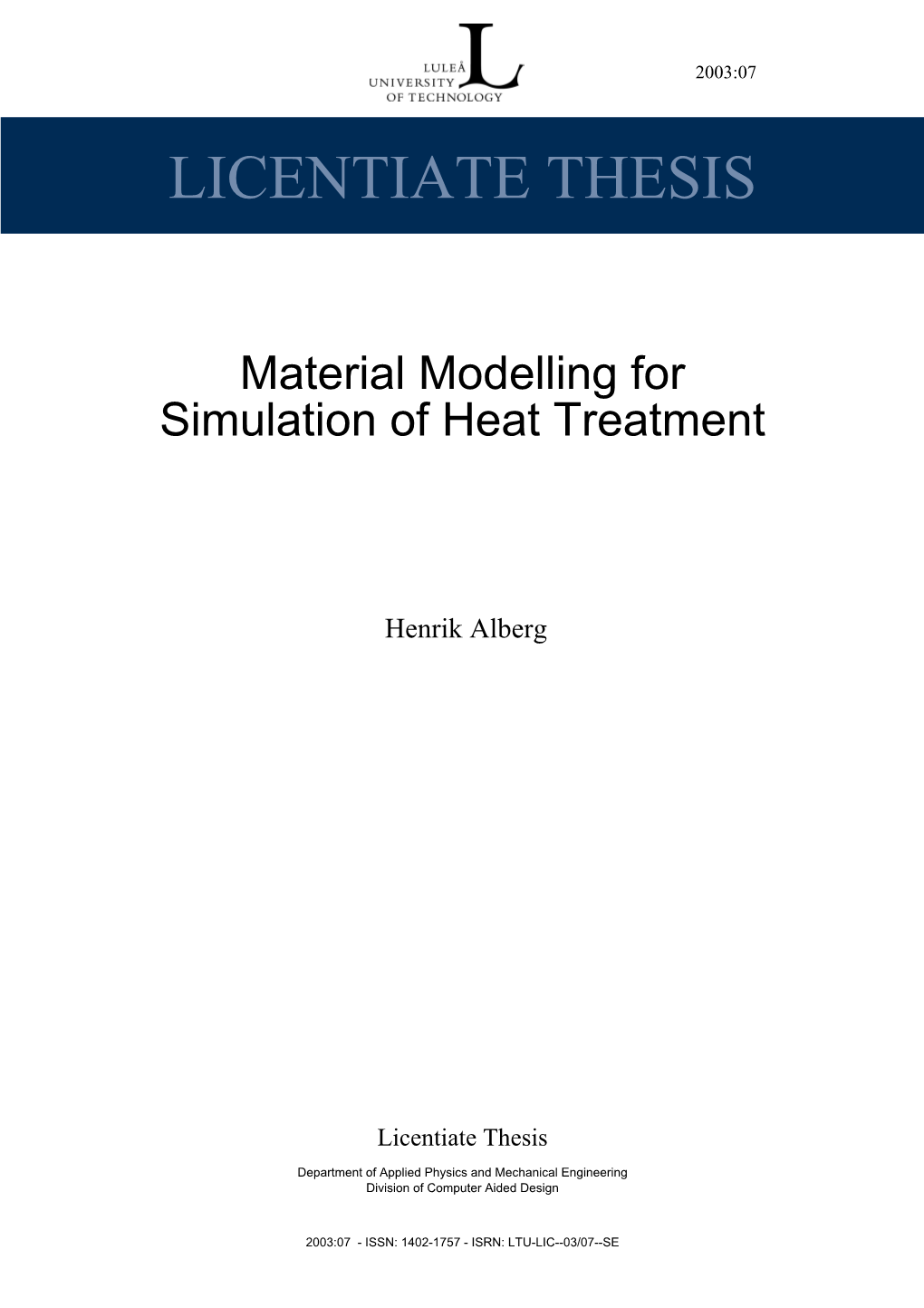 Material Modelling for Simulation of Heat Treatment