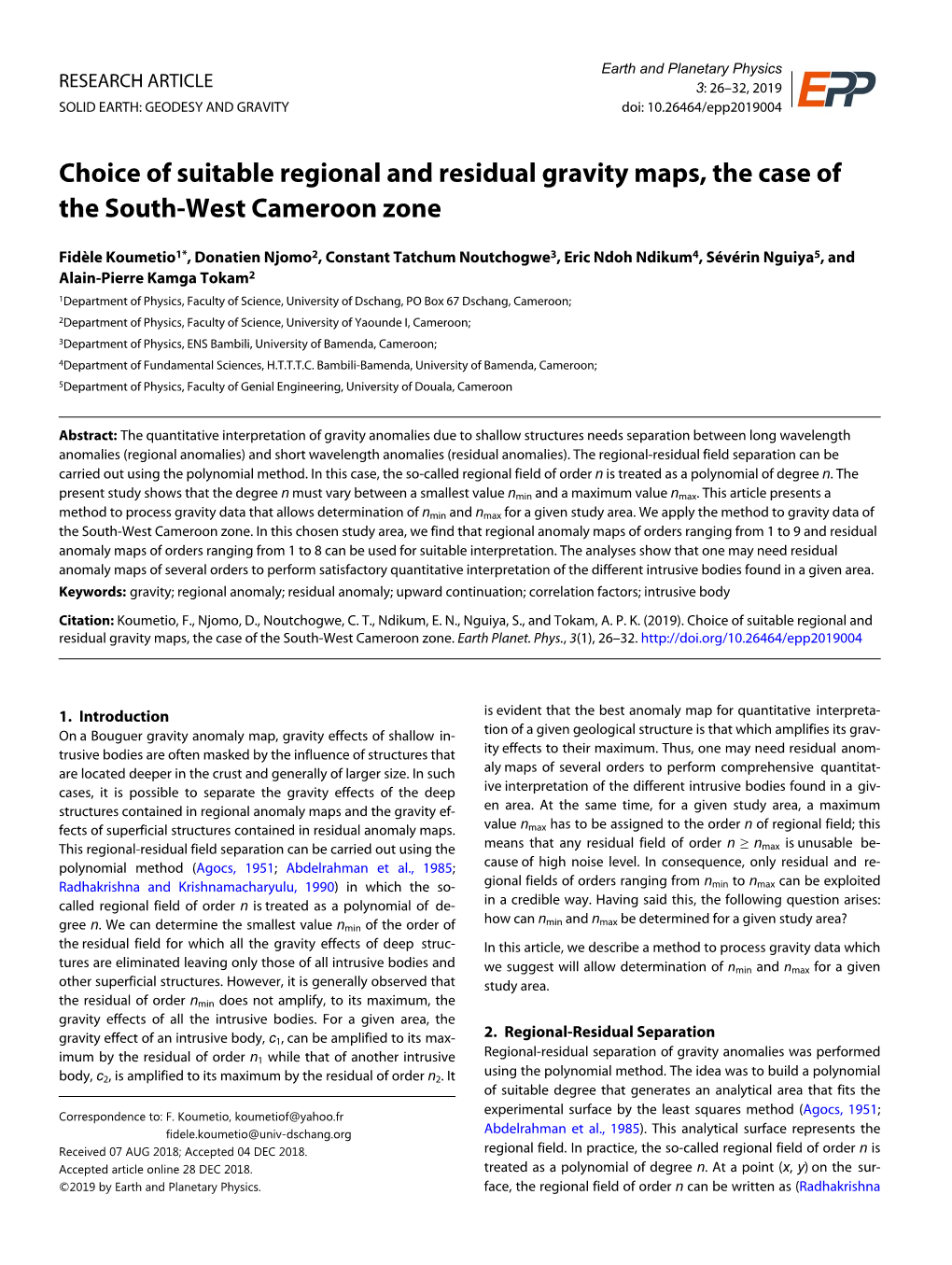 Choice of Suitable Regional and Residual Gravity Maps, the Case of the South-West Cameroon Zone