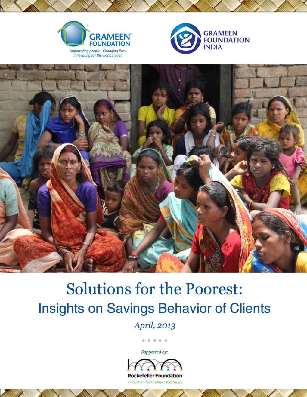 Solution for the Poorest: Insights from Savings Behavior of Clients