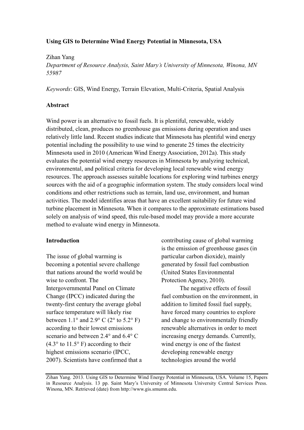 Using GIS to Determine Wind Energy Potential in Minnesota, USA Zihan