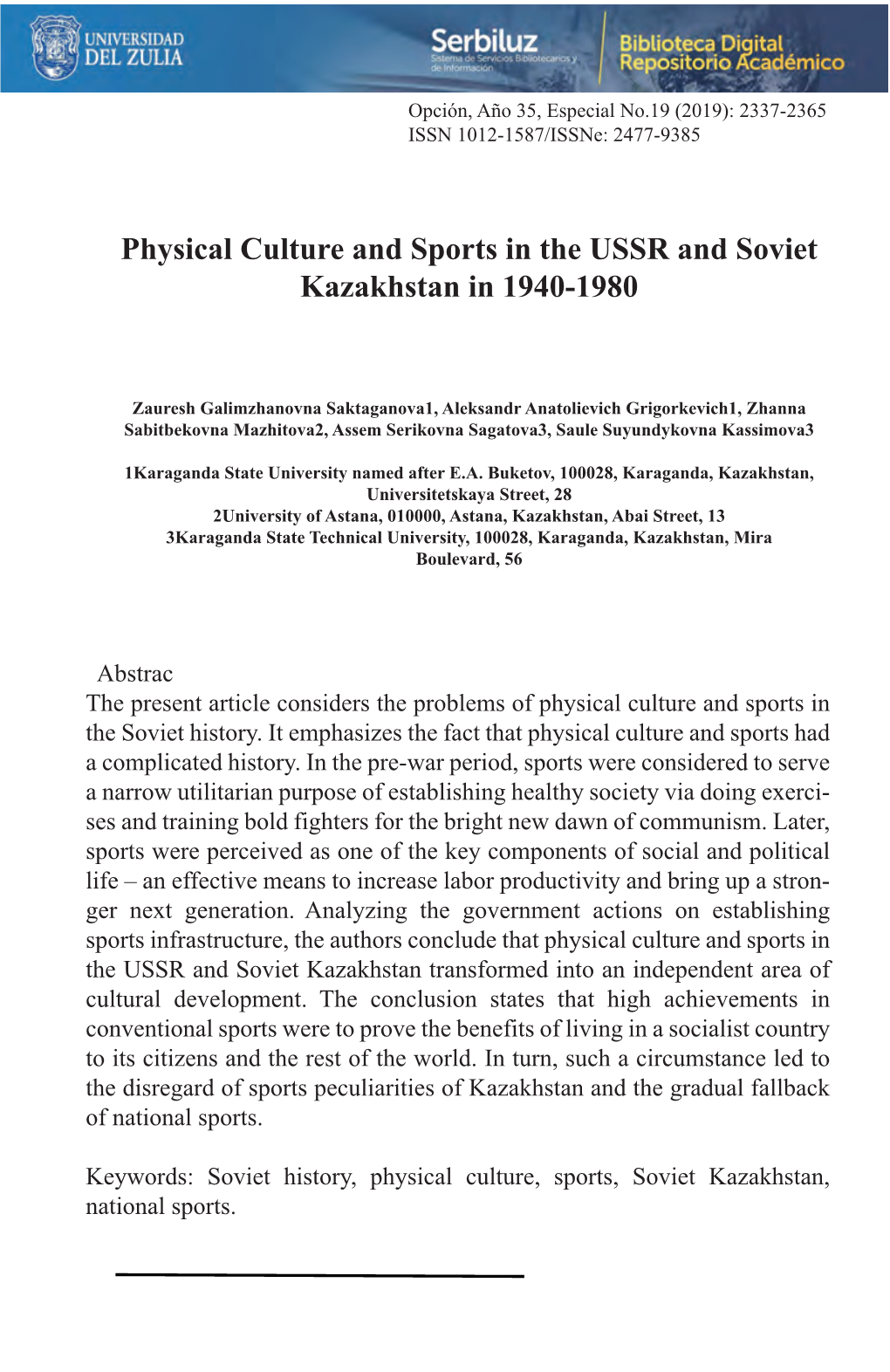 Physical Culture and Sports in the USSR and Soviet Kazakhstan in 1940-1980