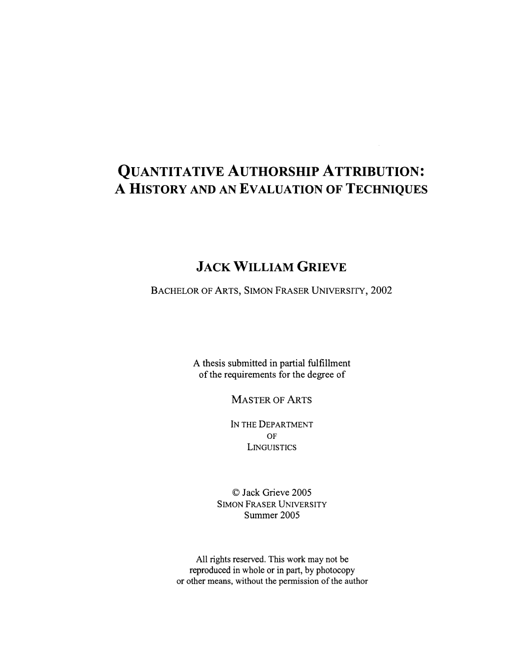 Quantitative Authorship Attribution: a History and an Evaluation of Techniques