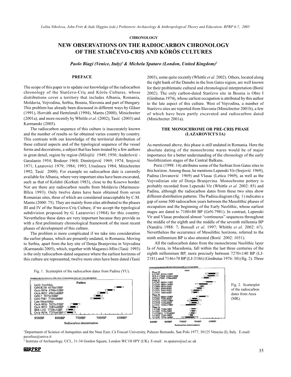 New Observations on the Radiocarbon Chronology of the Starčevo-Criş And