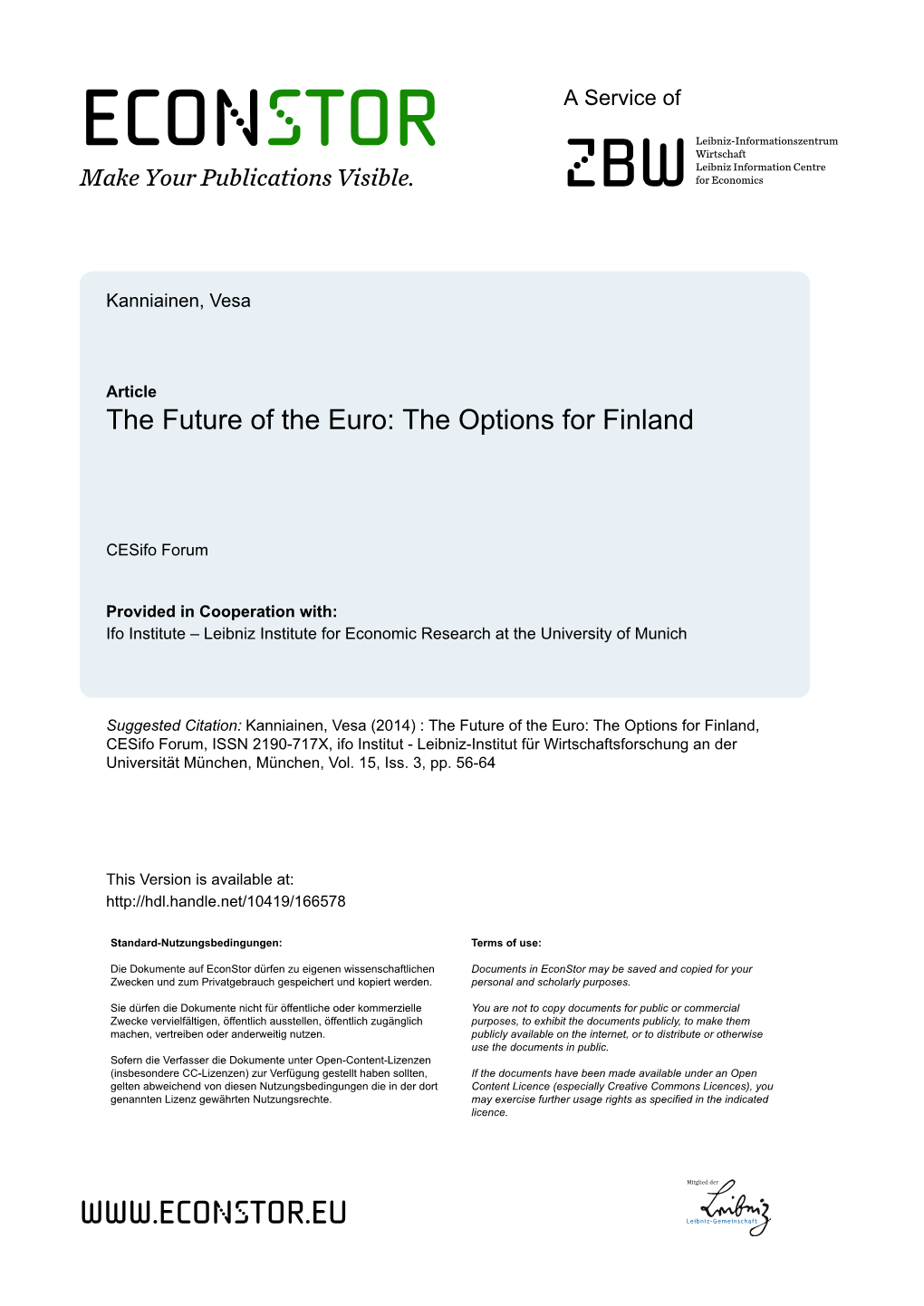 The Future of the Euro: the Options for Finland