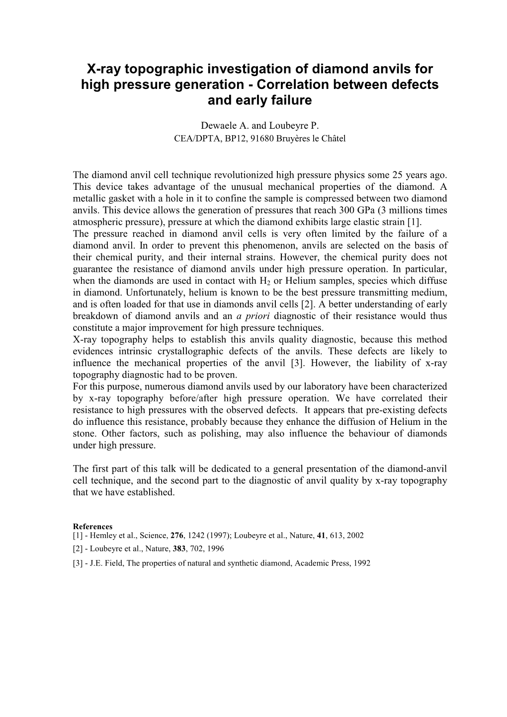 X-Ray Topographic Investigation of Diamond Anvils for High Pressure Generation - Correlation Between Defects and Early Failure