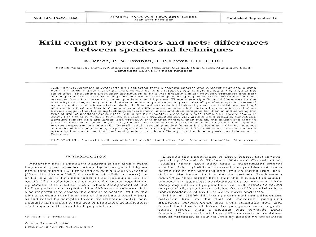 Krill Caught by Predators and Nets: Differences Between Species and Techniques