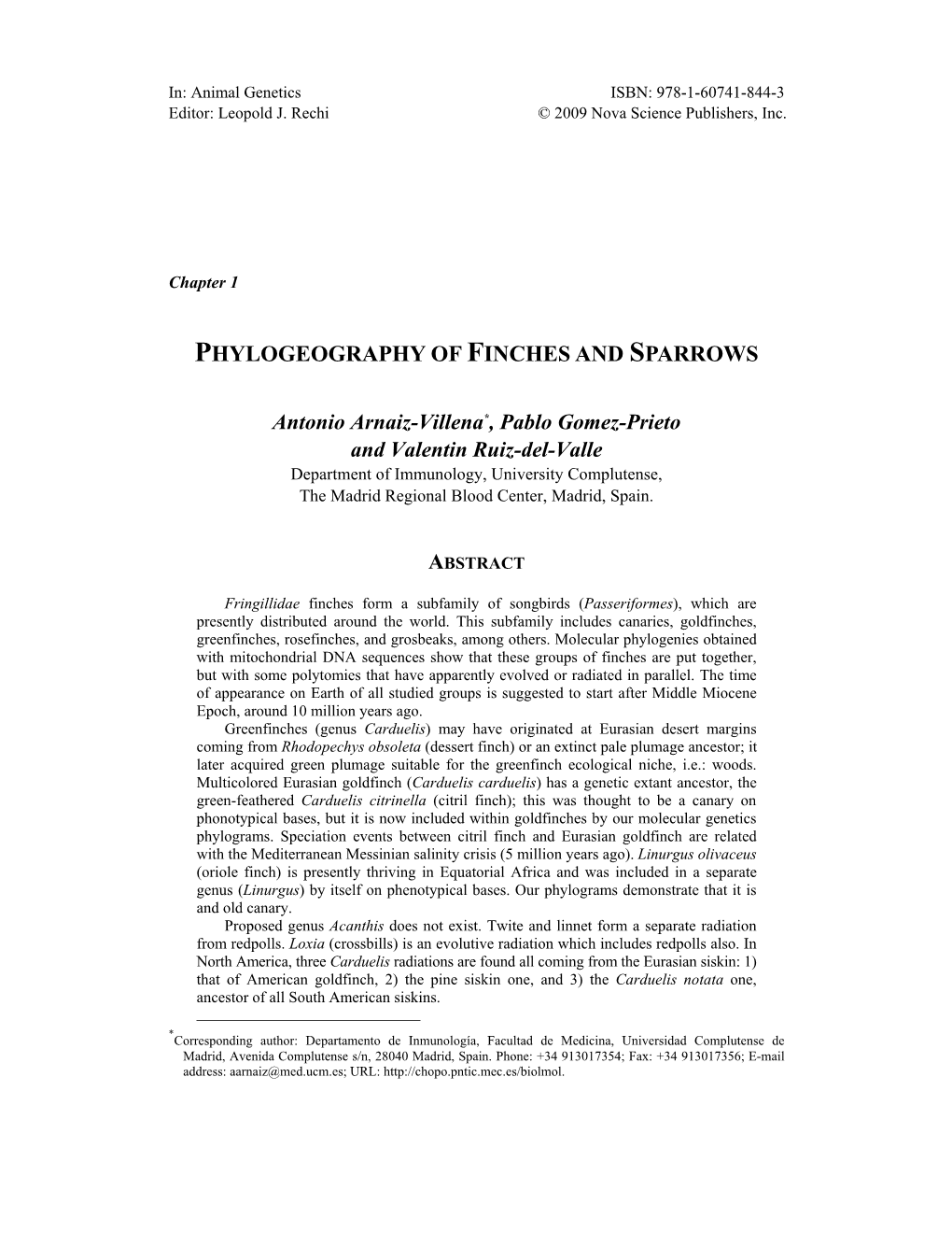 Phylogeography of Finches and Sparrows