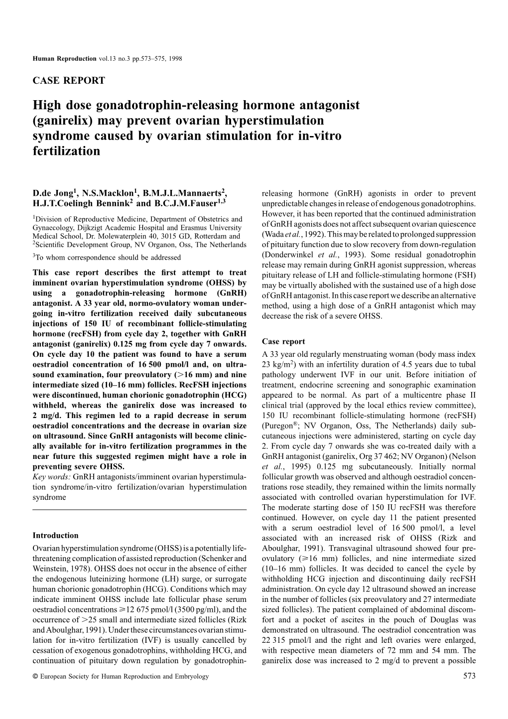 Ganirelix) May Prevent Ovarian Hyperstimulation Syndrome Caused by Ovarian Stimulation for In-Vitro Fertilization