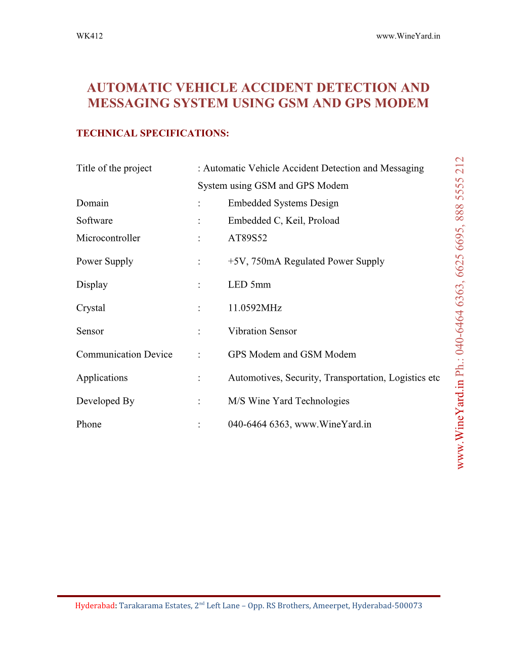 Vehicle Accident Detection System with Sms Application Using Gsm Mode