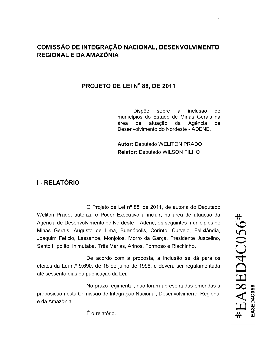 Comissão De Integração Nacional, Desenvolvimento Regional E Da Amazônia