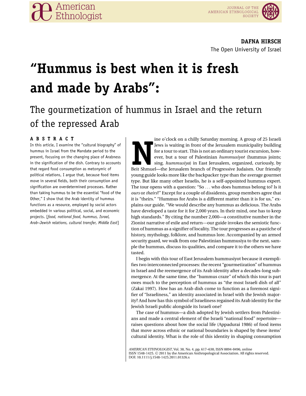 Hummus Is Best When It Is Fresh and Made by Arabs”: the Gourmetization of Hummus in Israel and the Return of the Repressed Arab