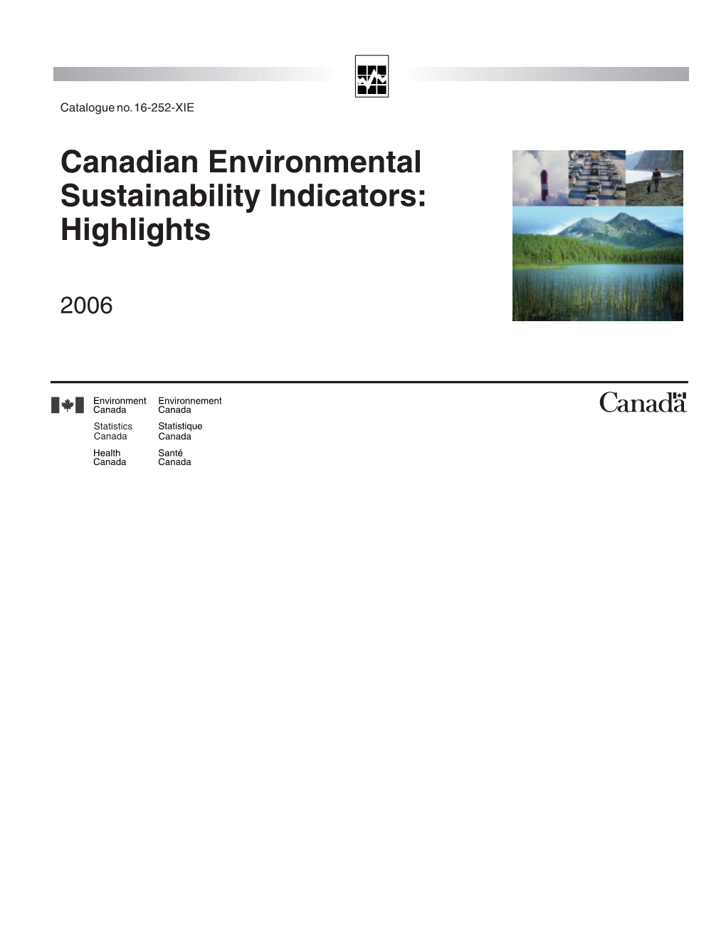 Canadian Environmental Sustainability Indicators: Highlights