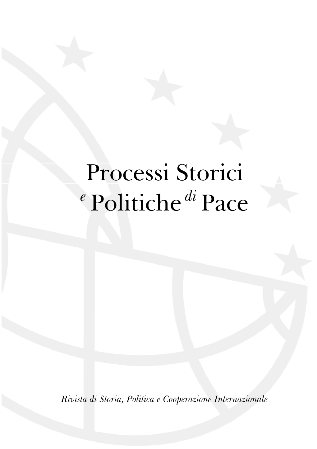 Processi Storici E Politichedi Pace