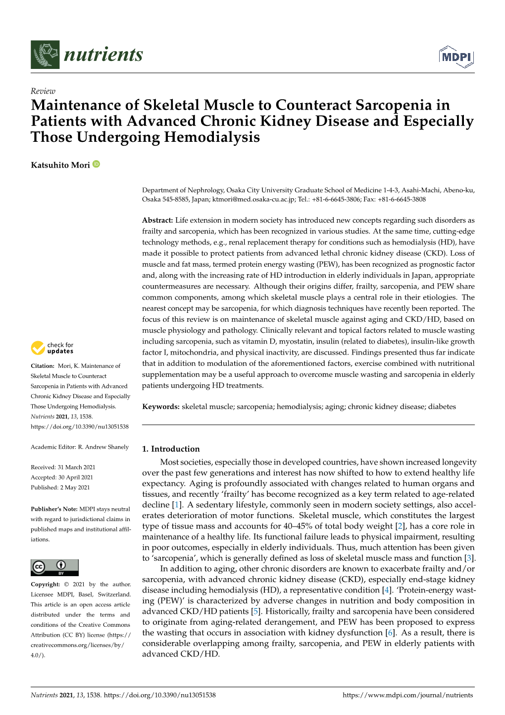 Maintenance of Skeletal Muscle to Counteract Sarcopenia in Patients with Advanced Chronic Kidney Disease and Especially Those Undergoing Hemodialysis