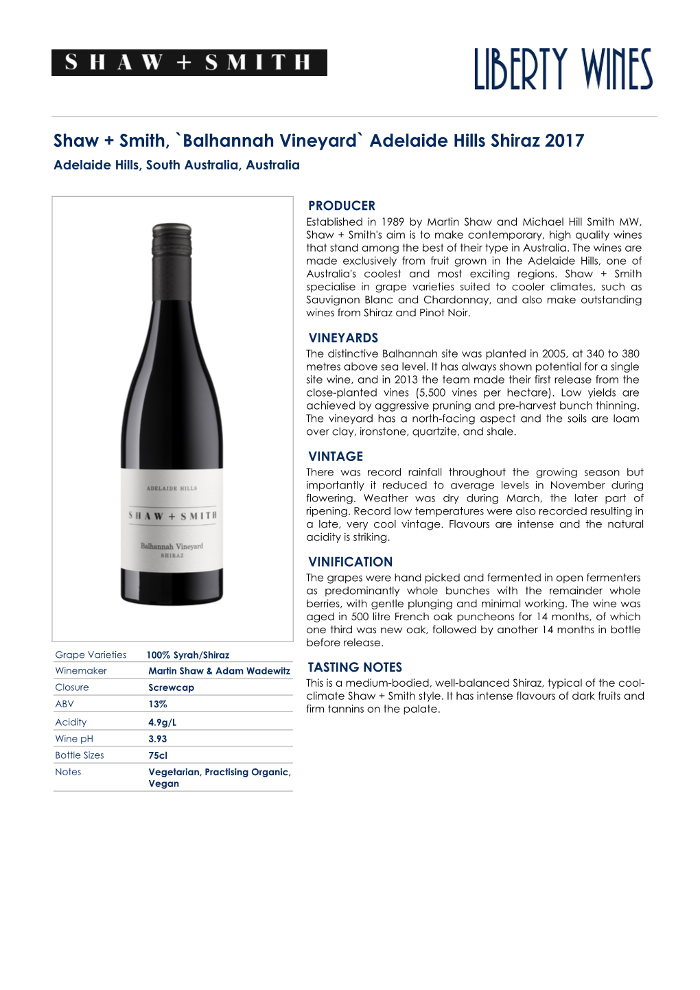 Shaw + Smith, `Balhannah Vineyard` Adelaide Hills Shiraz 2017 Adelaide Hills, South Australia, Australia