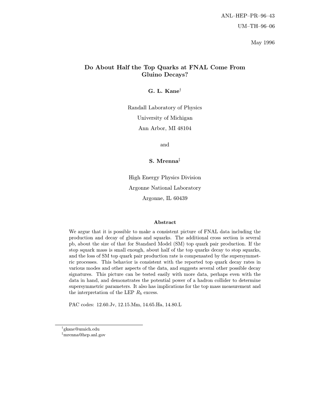 Do About Half the Top Quarks at FNAL Come from Gluino Decays?