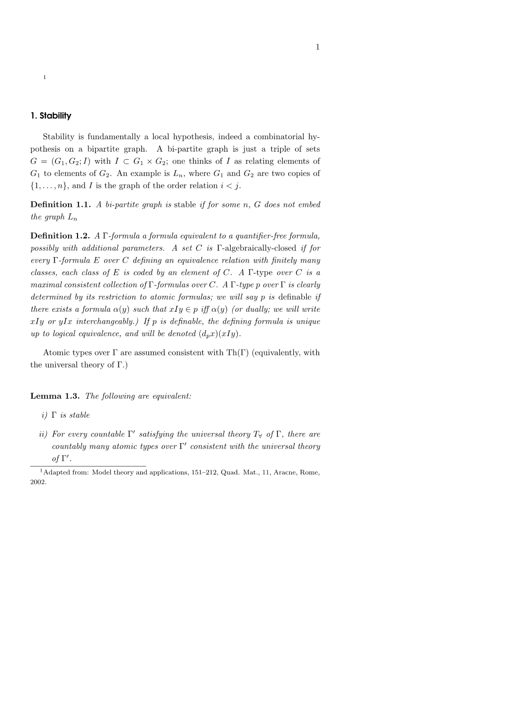 1 1. Stability Stability Is Fundamentally a Local Hypothesis, Indeed A