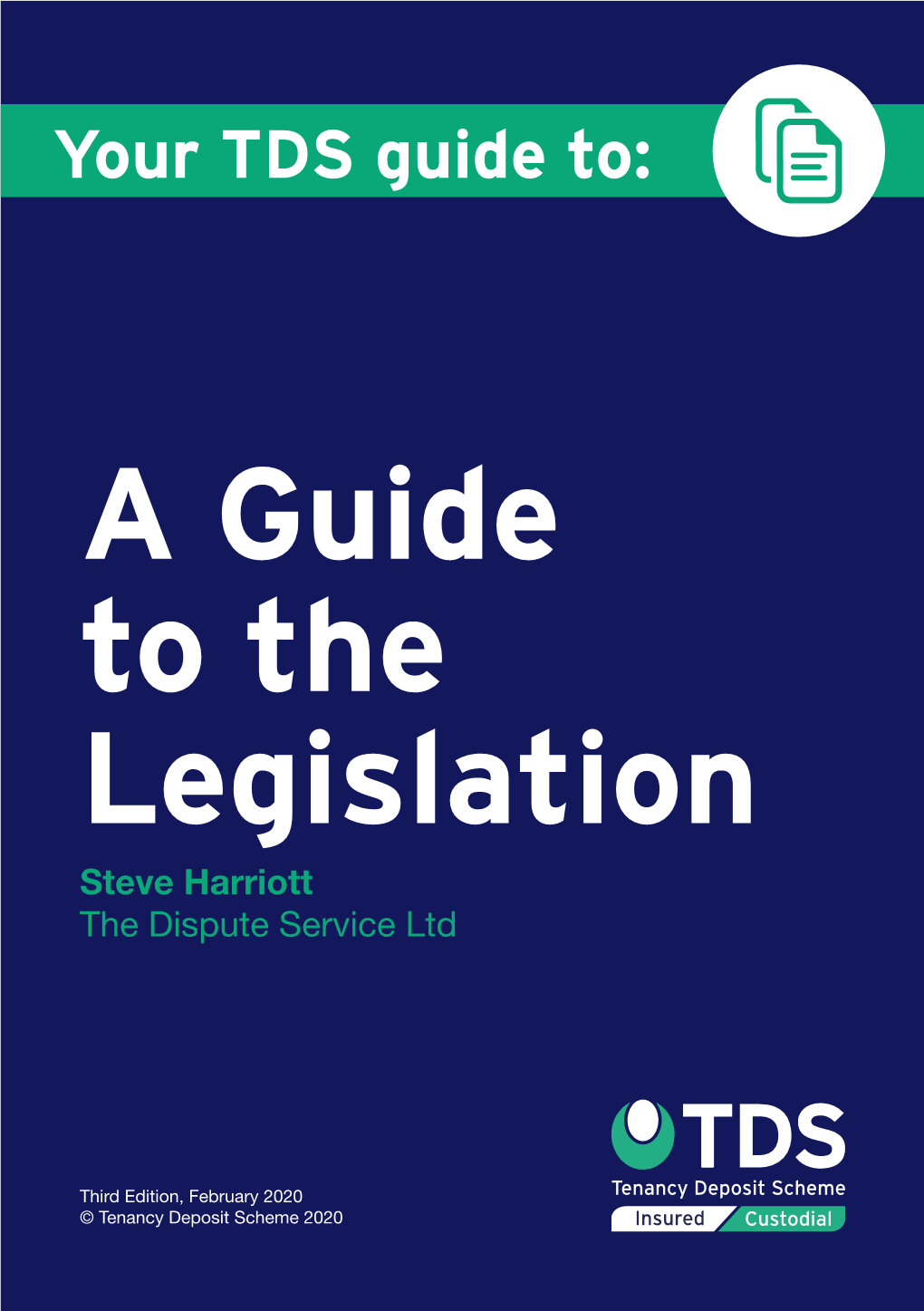 A Guide to the Legislation Steve Harriott the Dispute Service Ltd