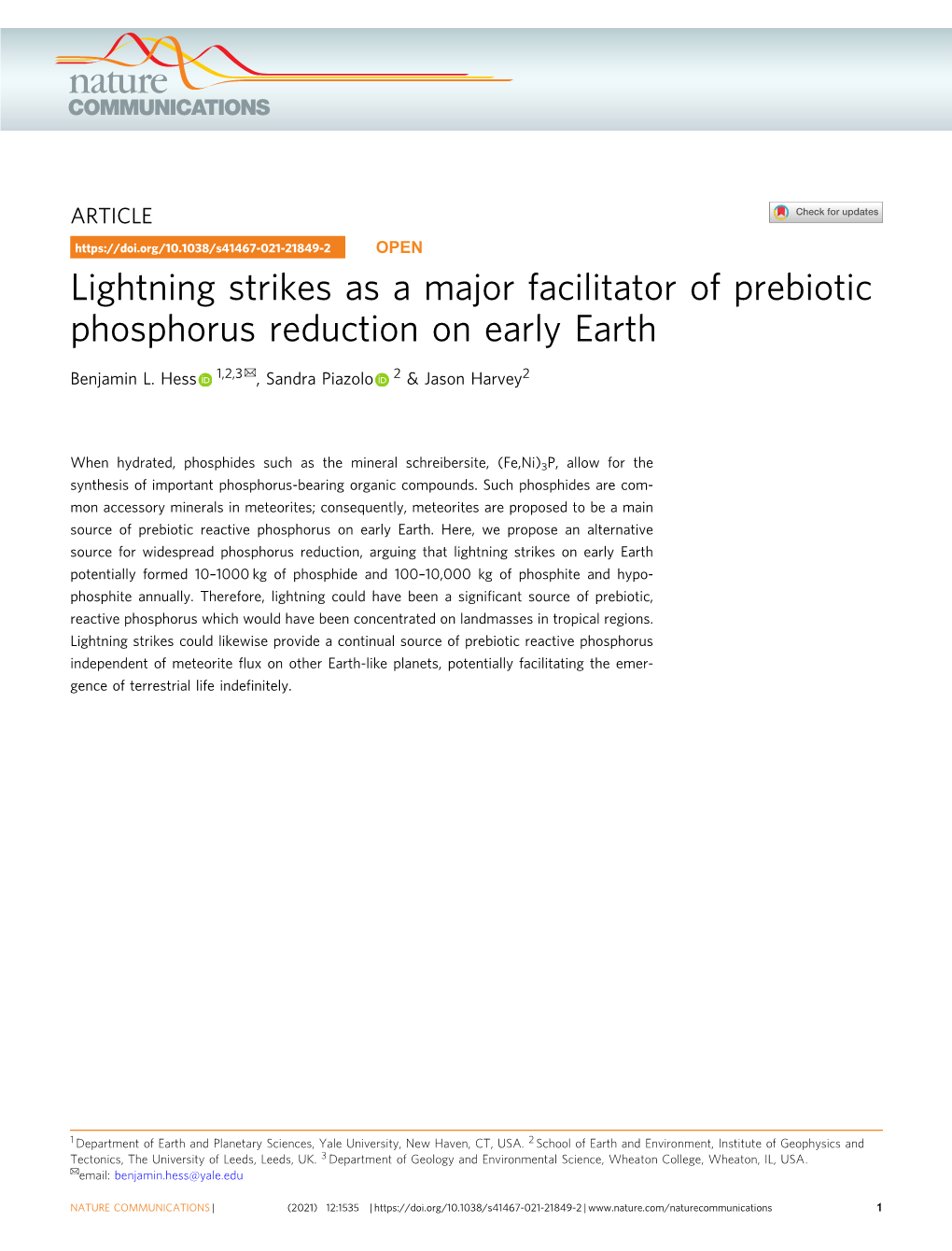 Lightning Strikes As a Major Facilitator of Prebiotic Phosphorus Reduction on Early Earth ✉ Benjamin L