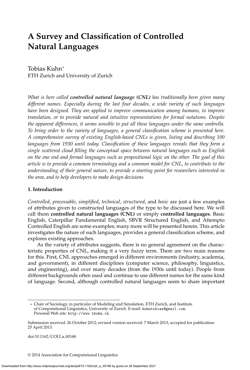 A Survey and Classification of Controlled Natural Languages