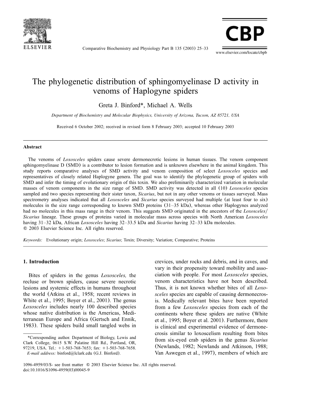 The Phylogenetic Distribution of Sphingomyelinase D Activity in Venoms of Haplogyne Spiders