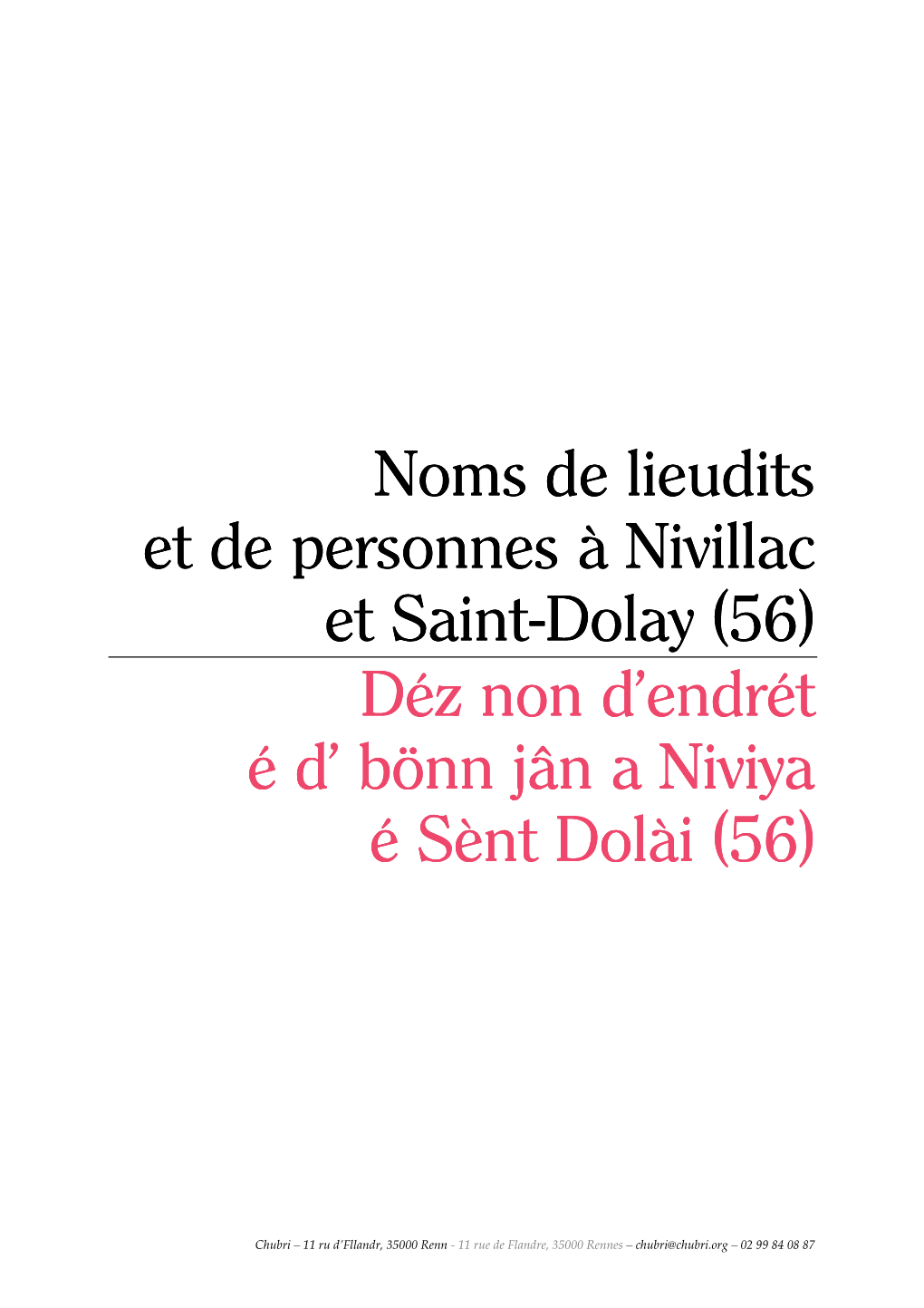 Onom Niviya St Dolài