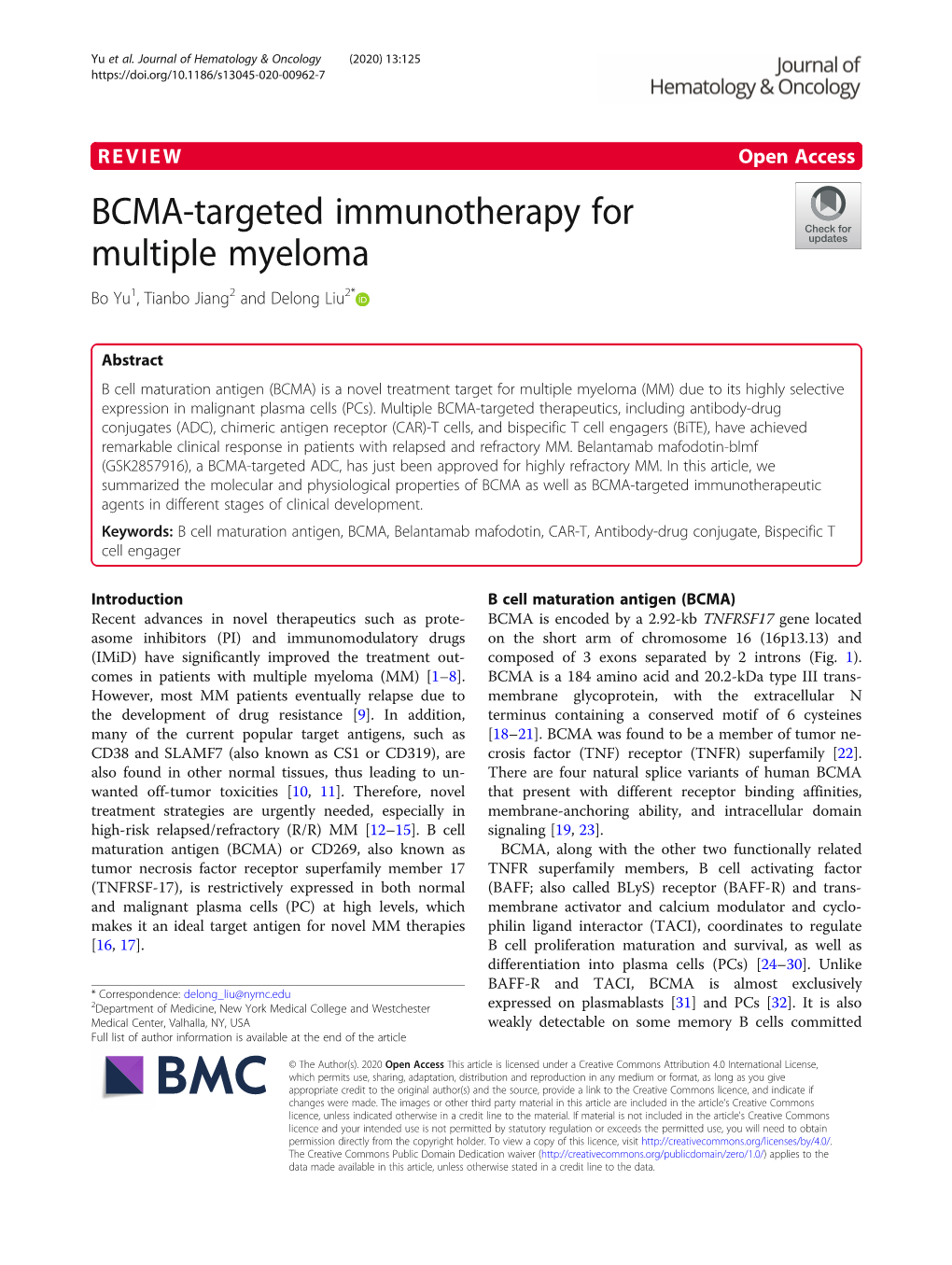 BCMA-Targeted Immunotherapy for Multiple Myeloma Bo Yu1, Tianbo Jiang2 and Delong Liu2*