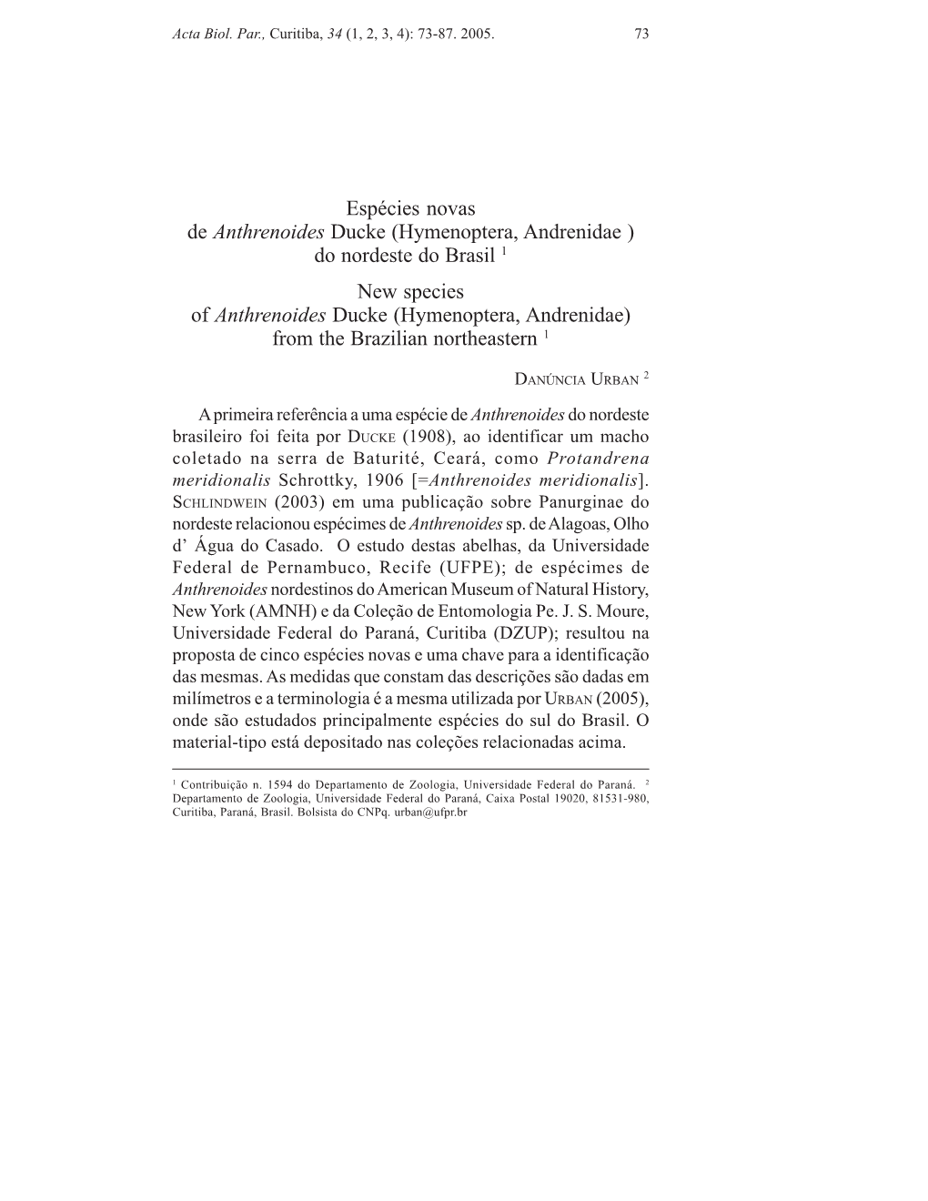 Do Nordeste Do Brasil 1 New Species of Anthrenoides Ducke (Hymenoptera, Andrenidae) from the Brazilian Northeastern 1