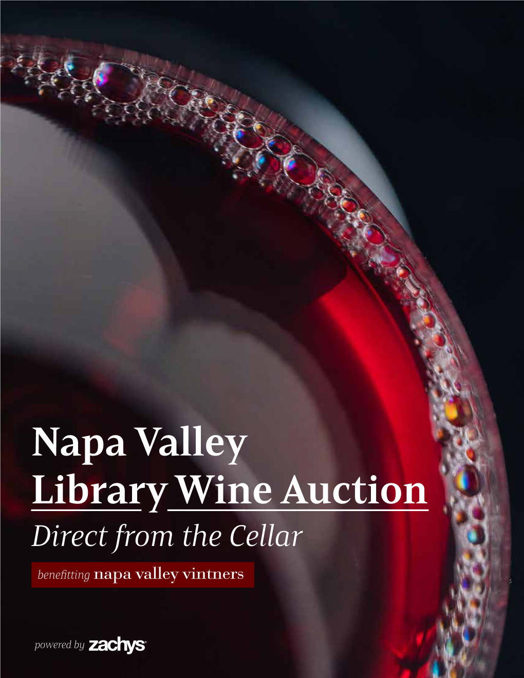 Napa Valley Library Wine Auction Direct from the Cellar Benefitting