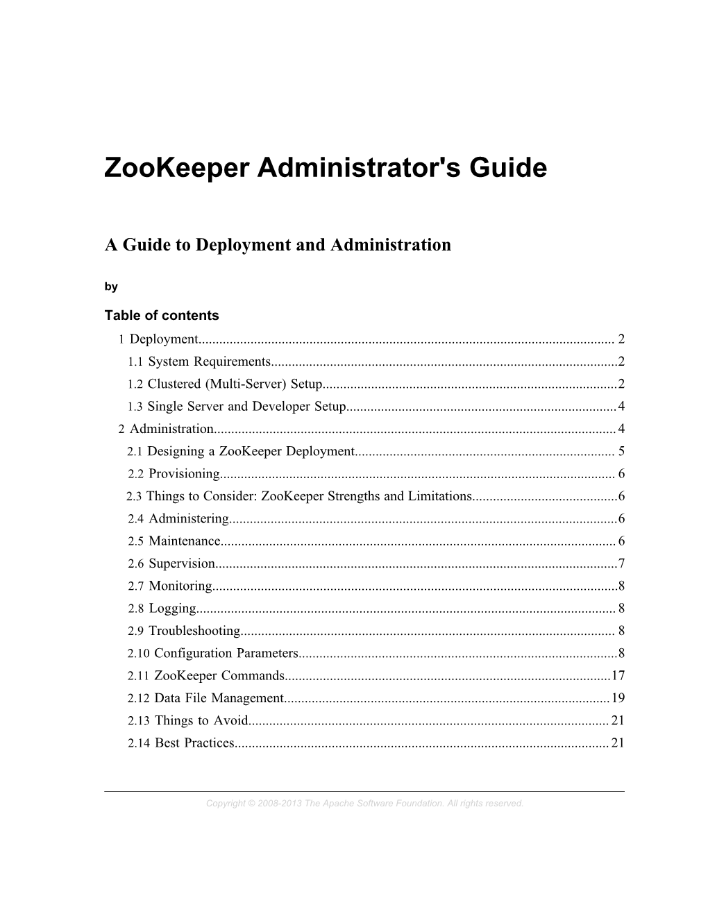 Zookeeper Administrator's Guide