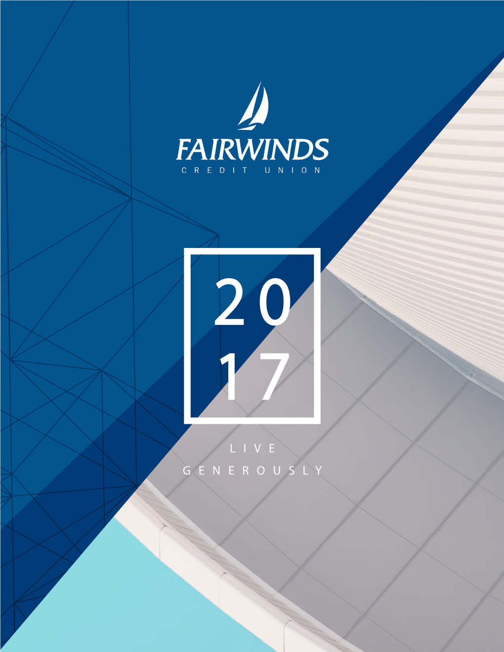 FAIRWINDS Credit Union Annual Report 2017