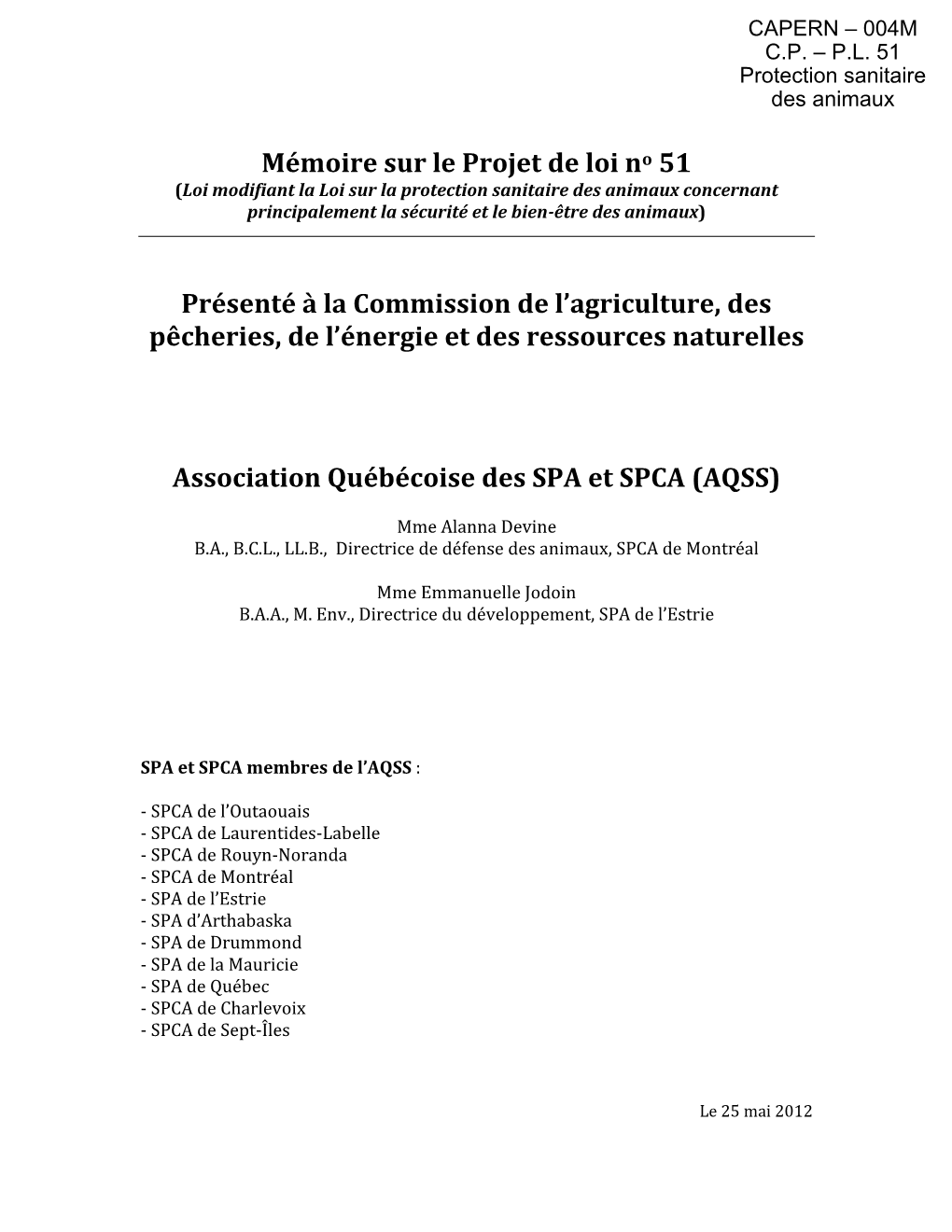 Association Québécoise Des SPA Et SPCA (AQSS)