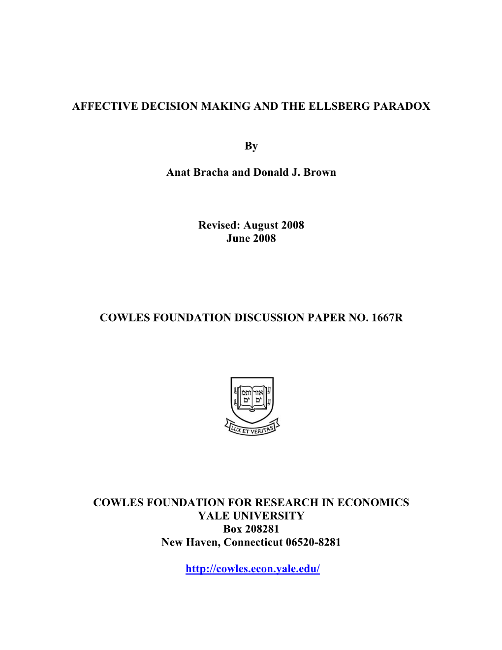 AFFECTIVE DECISION MAKING and the ELLSBERG PARADOX By